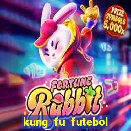 kung fu futebol clube dublado torrent